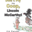 don't fly the coop lincoln mccarthy